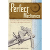 Perfect Mechanics: Instrument Makers at the Royal Society of London in the Eighteenth Century - Paperback