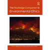 The Routledge Companion to Environmental Ethics - Paperback