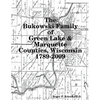 The Bukowski Family in Green Lake & Marquette Counties, Wisconsin 1789-2009 - Paperback