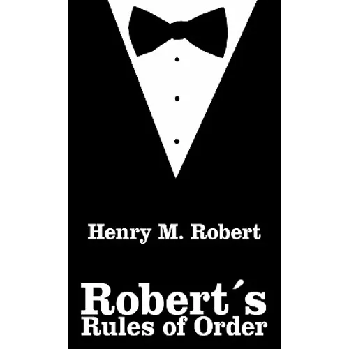 Robert's Rules of Order - Hardcover
