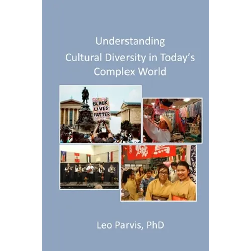 Understanding Cultural Diversity in Today's Complex World - Paperback