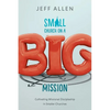 Small Church on a Big Mission - Paperback
