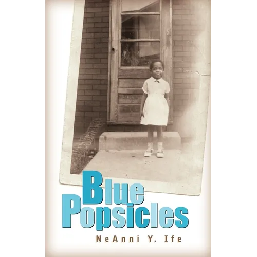 Blue Popsicles - Paperback