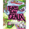 Things That Geaux - Hardcover