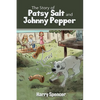 The Story of Patsy Salt and Johnny Pepper - Paperback