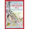Under the Chinaberry Tree: Books and Inspirations for Mindful Parenting - Paperback