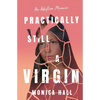 Practically Still a Virgin: An Adoption Memoir - Paperback