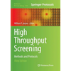 High Throughput Screening: Methods and Protocols - Paperback
