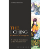 The I Ching (Book of Changes): A Critical Translation of the Ancient Text - Paperback