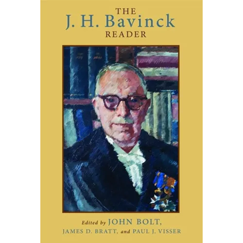The J. H. Bavinck Reader - Paperback