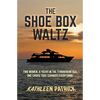 The Shoe Box Waltz - Paperback