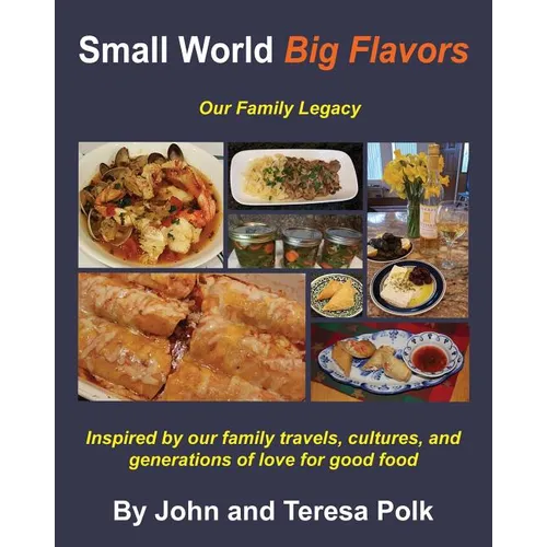 Small World Big Flavors - Paperback