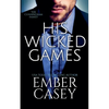 His Wicked Games (The Cunningham Family #1) - Paperback