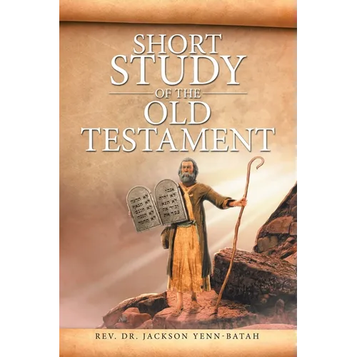 Short Study of the Old Testament - Paperback
