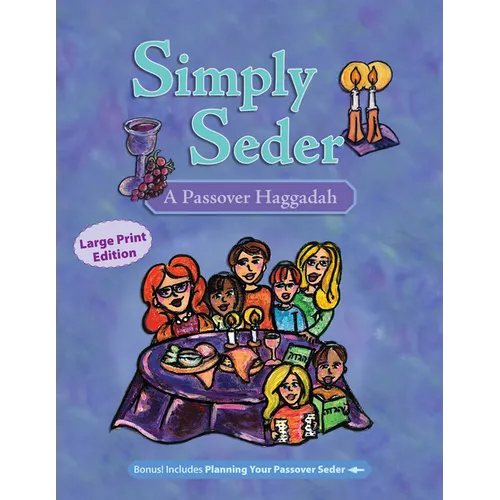 Simply Seder: A Haggadah and Passover Planner - Paperback
