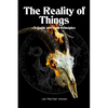 The Reality of Things: A Guide to Occult Principles - Paperback
