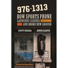 976-1313: How Sports Phone Launched Careers and Broke New Ground - Paperback