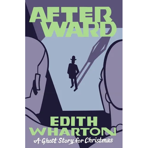 Afterward: A Ghost Story for Christmas - Paperback
