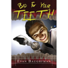 Bad For Your Teeth - Paperback