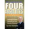 Four Absolutes: Everything You Need to Know - Paperback