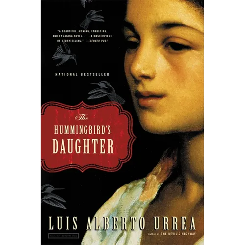 The Hummingbird's Daughter - Paperback
