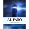 Al Faro (Spanish Edition) - Paperback