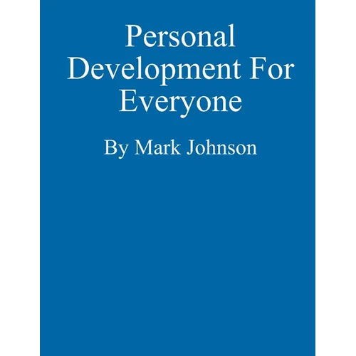 Personal Development For Everyone - Paperback