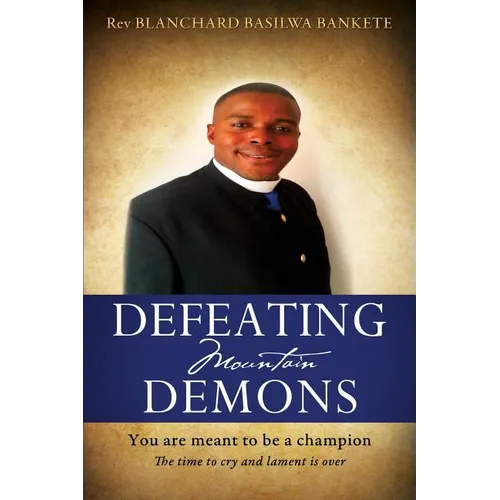 Defeating Mountain Demons - Paperback