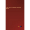 Fifteen Years of Prayer in the Fulton Street Meeting - Hardcover