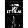 Hacia Las Estrellas / Towards the Stars - Paperback