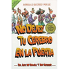 La No Dejes Tu Cerebro En La Puerta - Paperback