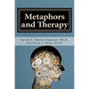 Metaphors and Therapy: Enhancing Clinical Supervision and Education - Paperback