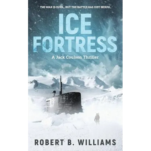 Ice Fortress (A Jack Coulson Thriller) - Paperback