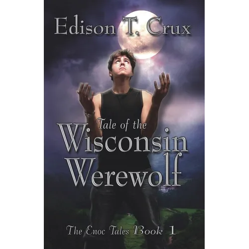 Tale of the Wisconsin Werewolf - Paperback