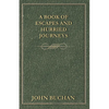 A Book of Escapes and Hurried Journeys - Paperback