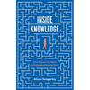 Inside Knowledge: How Women Can Thrive in Professional Service Firms - Paperback
