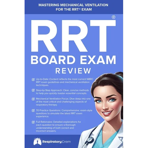 RRT Board Exam: Mechanical Ventilation - Paperback