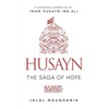 Husayn: The Saga of Hope - Paperback