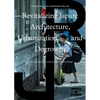 Revitalizing Japan: Architecture, Urbanization, and Degrowth - Paperback
