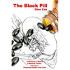 The Black Pill - Paperback
