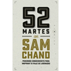 52 Martes con Sam Chand: Poderoso conocimiento para inspirar tu viaje de liderazgo - Paperback