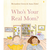 Who's Your Real Mom? - Hardcover