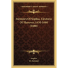 Memoirs Of Sophia, Electress Of Hanover, 1630-1680 (1888) - Paperback