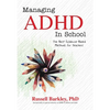 Managing ADHD in School: The Best Evidence-Based Methods for Teachers - Paperback