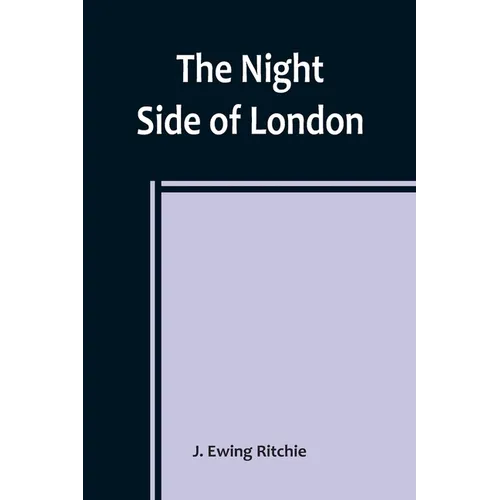 The Night Side of London - Paperback