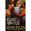 Bound for You - Paperback