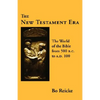 The New Testament Era - Paperback