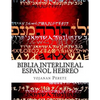 Biblia Interlineal Español Hebreo: Para Leer en Hebreo - Paperback