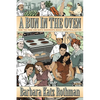 A Bun in the Oven: How the Food and Birth Movements Resist Industrialization - Paperback