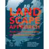 A Landscape Approach: From Local Communities to Territorial Systems - Paperback